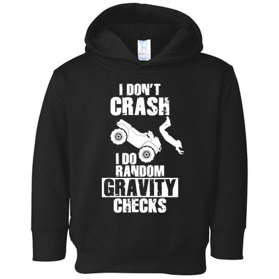 Funny All-Terrain Vehicles ATV 4-Wheeler Quad Bike Crash Toddler Hoodie