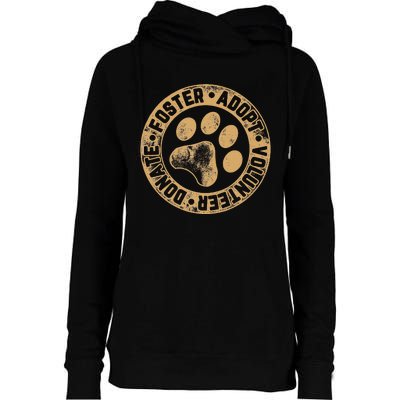 Foster. Adopt. Volunteer. Donate. Animal Rescue Dog Womens Funnel Neck Pullover Hood