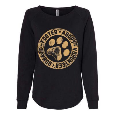 Foster. Adopt. Volunteer. Donate. Animal Rescue Dog Womens California Wash Sweatshirt