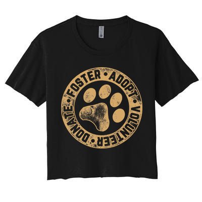 Foster. Adopt. Volunteer. Donate. Animal Rescue Dog Crop Top