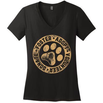 Foster. Adopt. Volunteer. Donate. Animal Rescue Dog Women's V-Neck T-Shirt