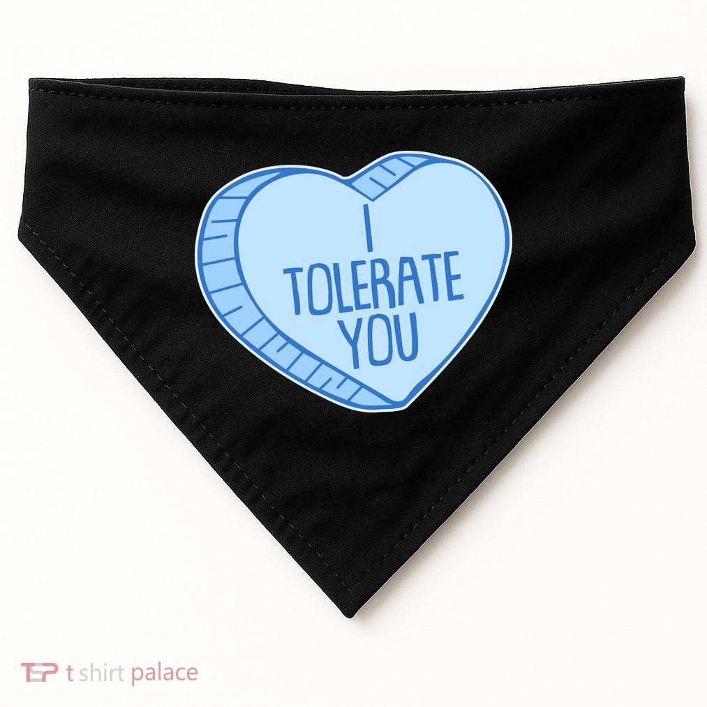 Funny Anti Valentines Day I Tolerate You Candy Heart USA-Made Doggie Bandana