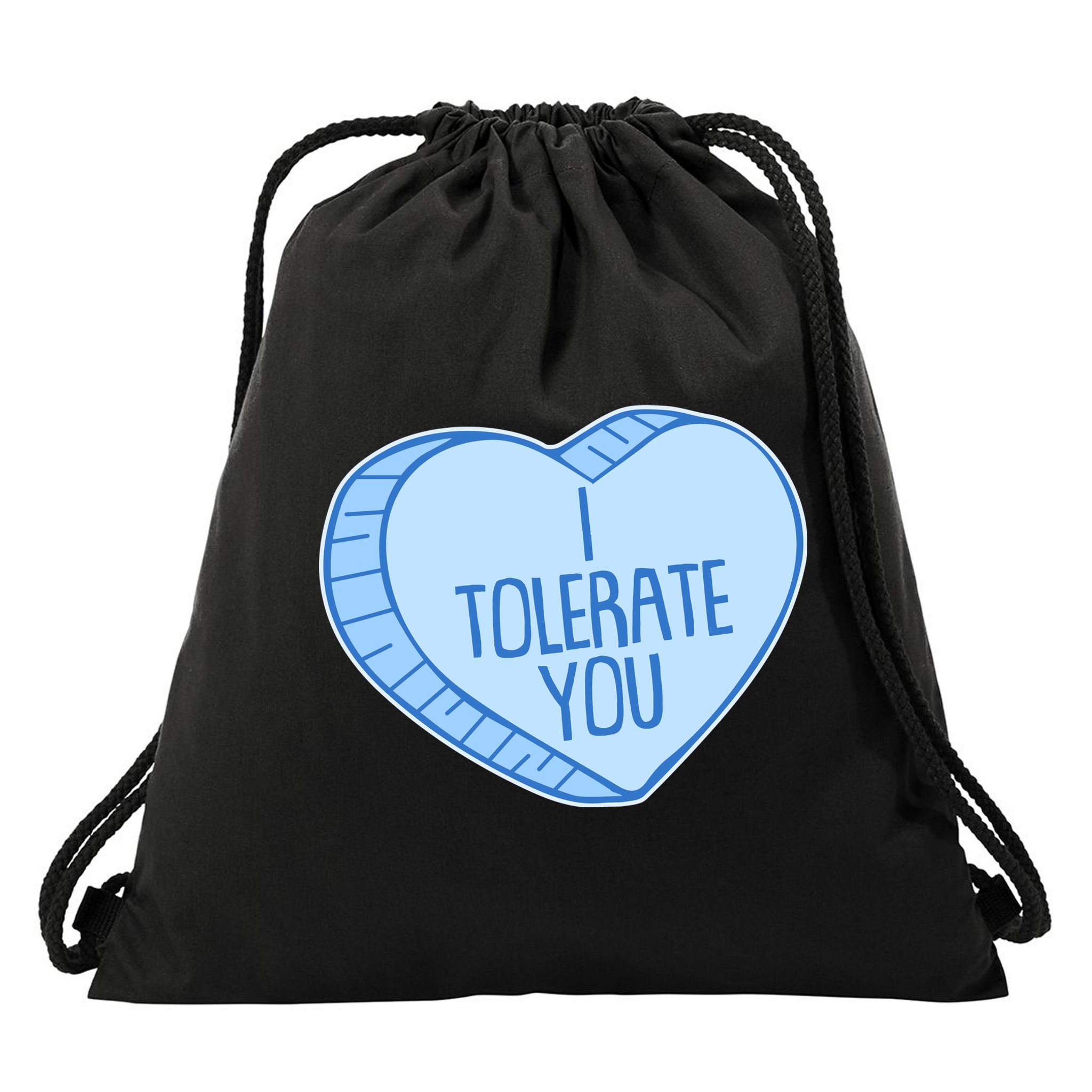 Funny Anti Valentines Day I Tolerate You Candy Heart Drawstring Bag