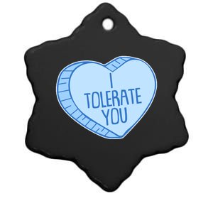 Funny Anti Valentines Day I Tolerate You Candy Heart Ceramic Star Ornament