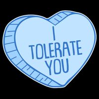 Funny Anti Valentines Day I Tolerate You Candy Heart Tie-Dye T-Shirt