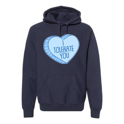 Funny Anti Valentines Day I Tolerate You Candy Heart Premium Hoodie