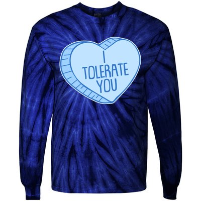 Funny Anti Valentines Day I Tolerate You Candy Heart Tie-Dye Long Sleeve Shirt