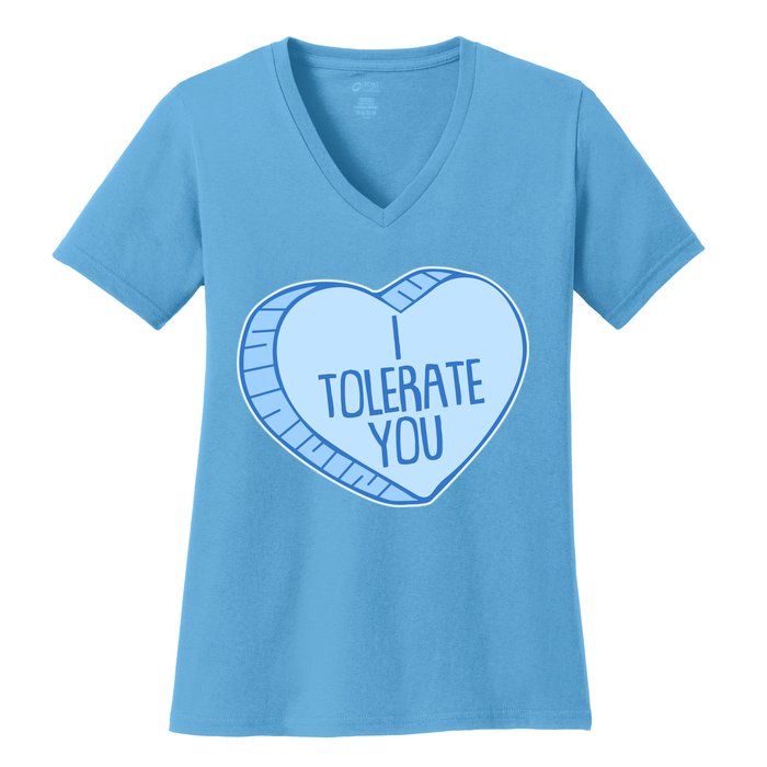Funny Anti Valentines Day I Tolerate You Candy Heart Women's V-Neck T-Shirt