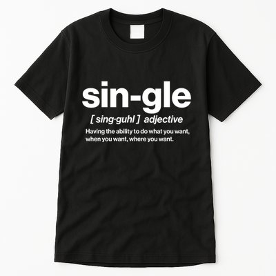 Funny Anti Valentine Single Definition Tall T-Shirt