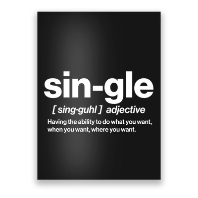 Funny Anti Valentine Single Definition Poster