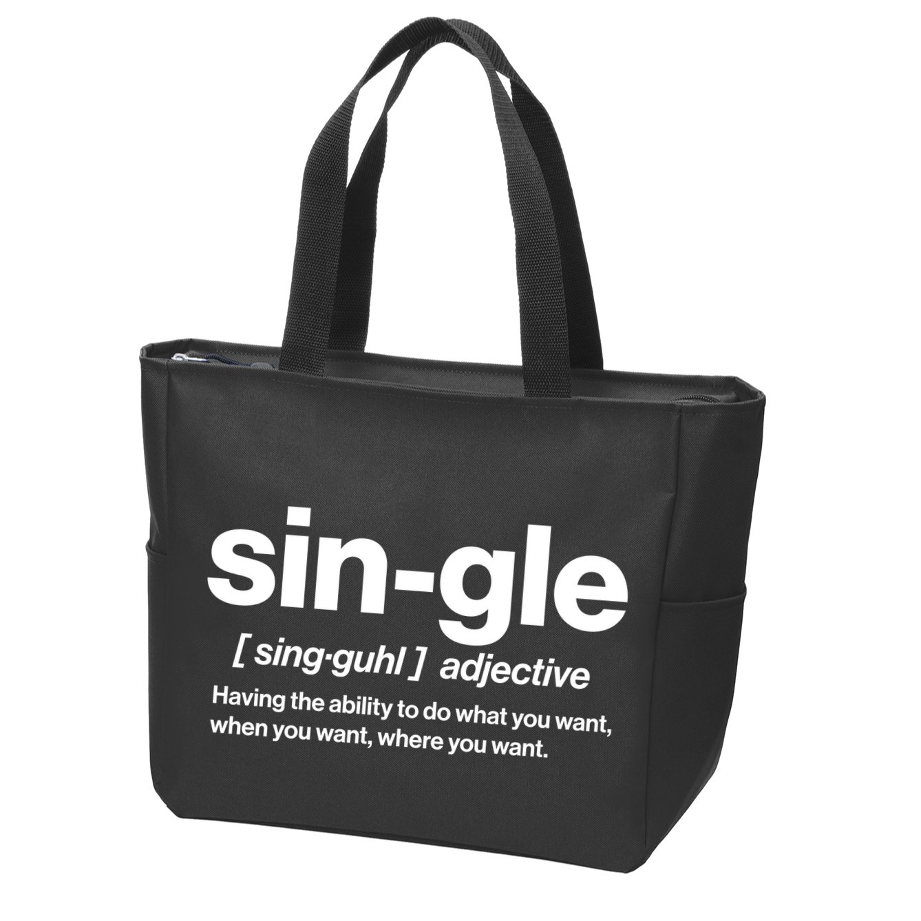 Funny Anti Valentine Single Definition Zip Tote Bag