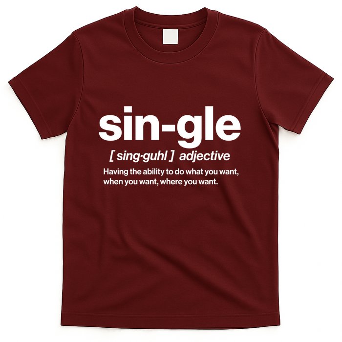 Funny Anti Valentine Single Definition T-Shirt