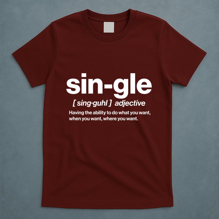 Funny Anti Valentine Single Definition T-Shirt