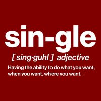 Funny Anti Valentine Single Definition T-Shirt
