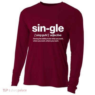 Funny Anti Valentine Single Definition Cooling Performance Long Sleeve Crew