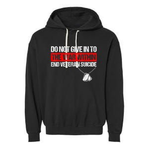 fight against Veteran Suicide Awareness Ptsd Veteran 22 Day Garment-Dyed Fleece Hoodie