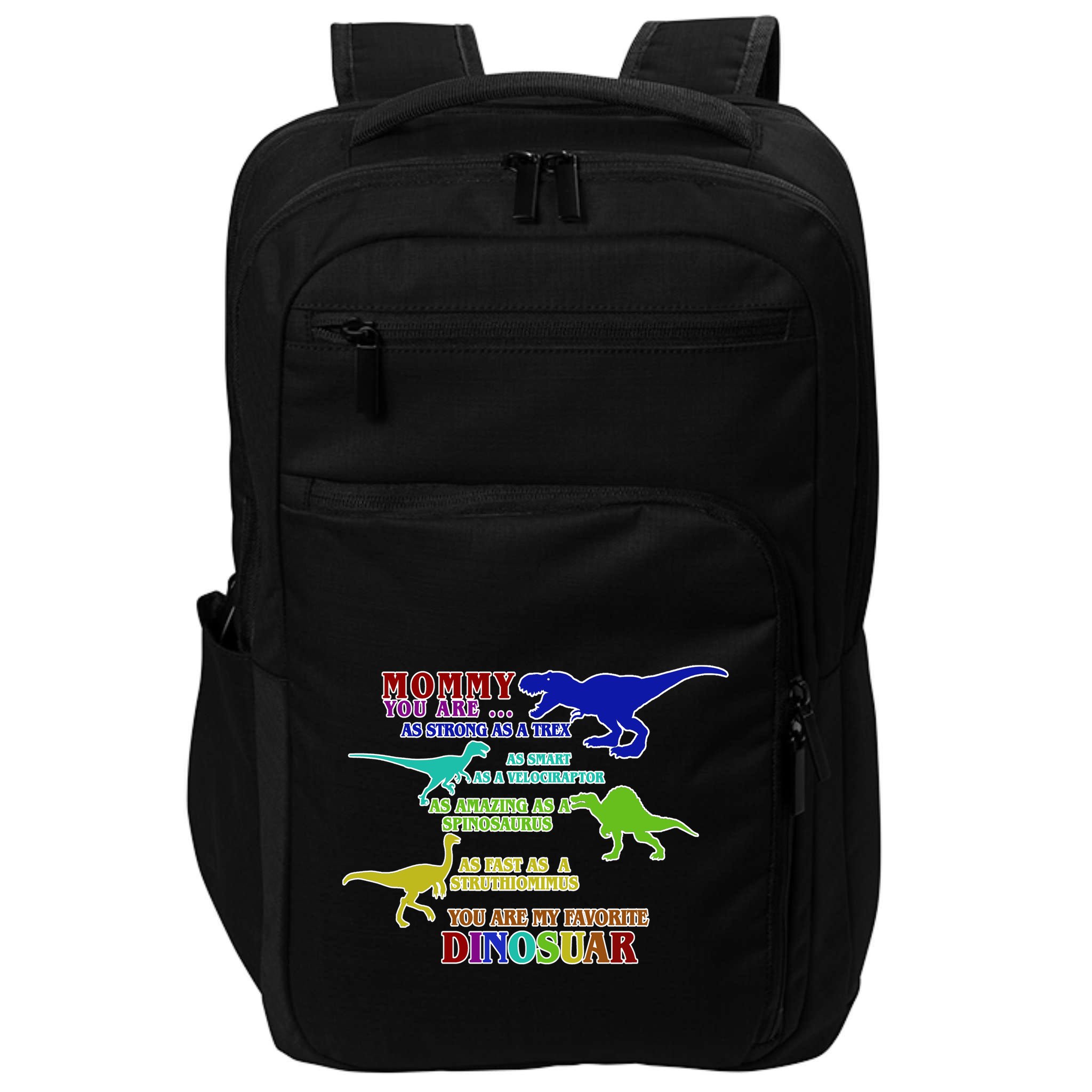 Favorite Dinosaur Mom Impact Tech Backpack