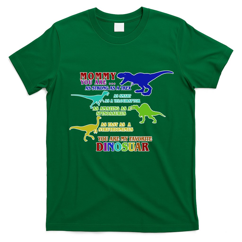 Favorite Dinosaur Mom T-Shirt