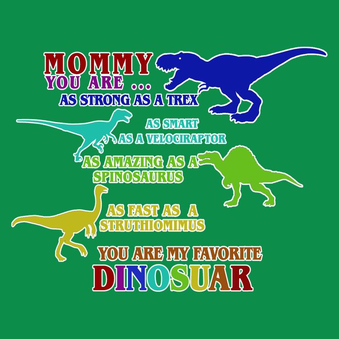Favorite Dinosaur Mom T-Shirt