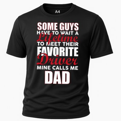 Favorite Driver Calls Me Dad Performance Shirt