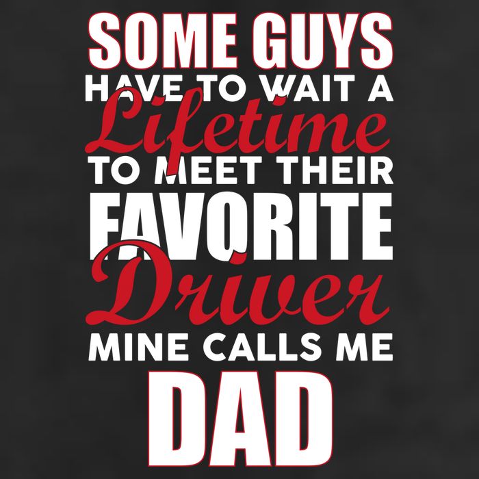 Favorite Driver Calls Me Dad 25L Jumbo Tote