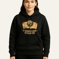 Funny Ap World History Pun If Genghis Khan So Khan You Hoodie