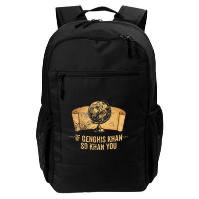 Funny Ap World History Pun If Genghis Khan So Khan You Backpack
