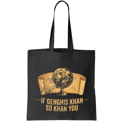 Funny Ap World History Pun If Genghis Khan So Khan You Bag