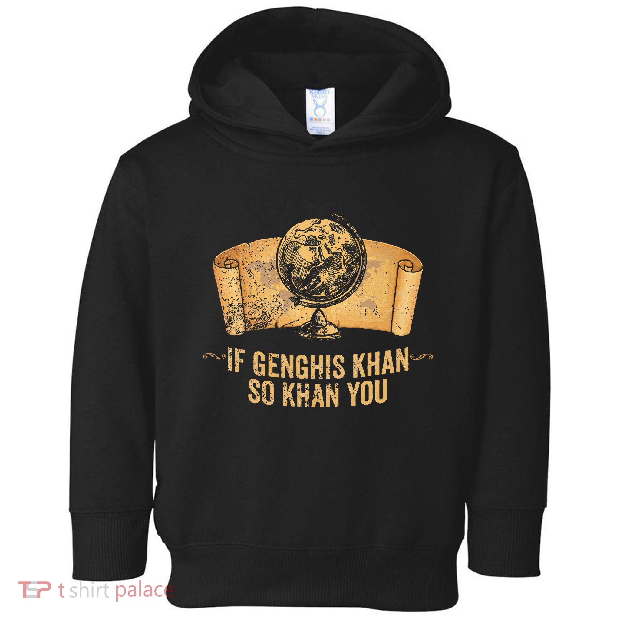 Funny Ap World History Pun If Genghis Khan So Khan You Toddler Hoodie