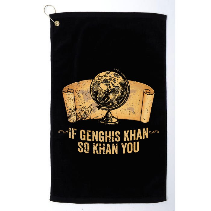 Funny Ap World History Pun If Genghis Khan So Khan You Golf Towel