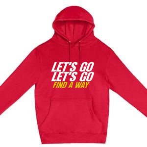 Find A Way 29 Premium Pullover Hoodie