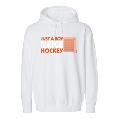 Funny A Who Loves Ice Hockey Great Gift Garment-Dyed Fleece Hoodie