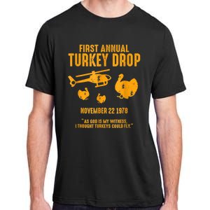 First Annual Wkrp Thanksgiving Day Turkey Drop Adult ChromaSoft Performance T-Shirt