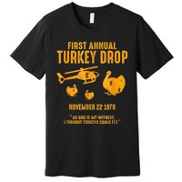 First Annual Wkrp Thanksgiving Day Turkey Drop Premium T-Shirt