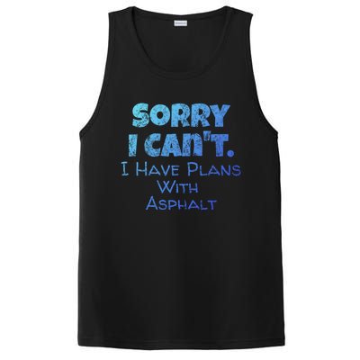 Funny Asphalt Worker Quote Street Paver Gift Paving Love Gift PosiCharge Competitor Tank