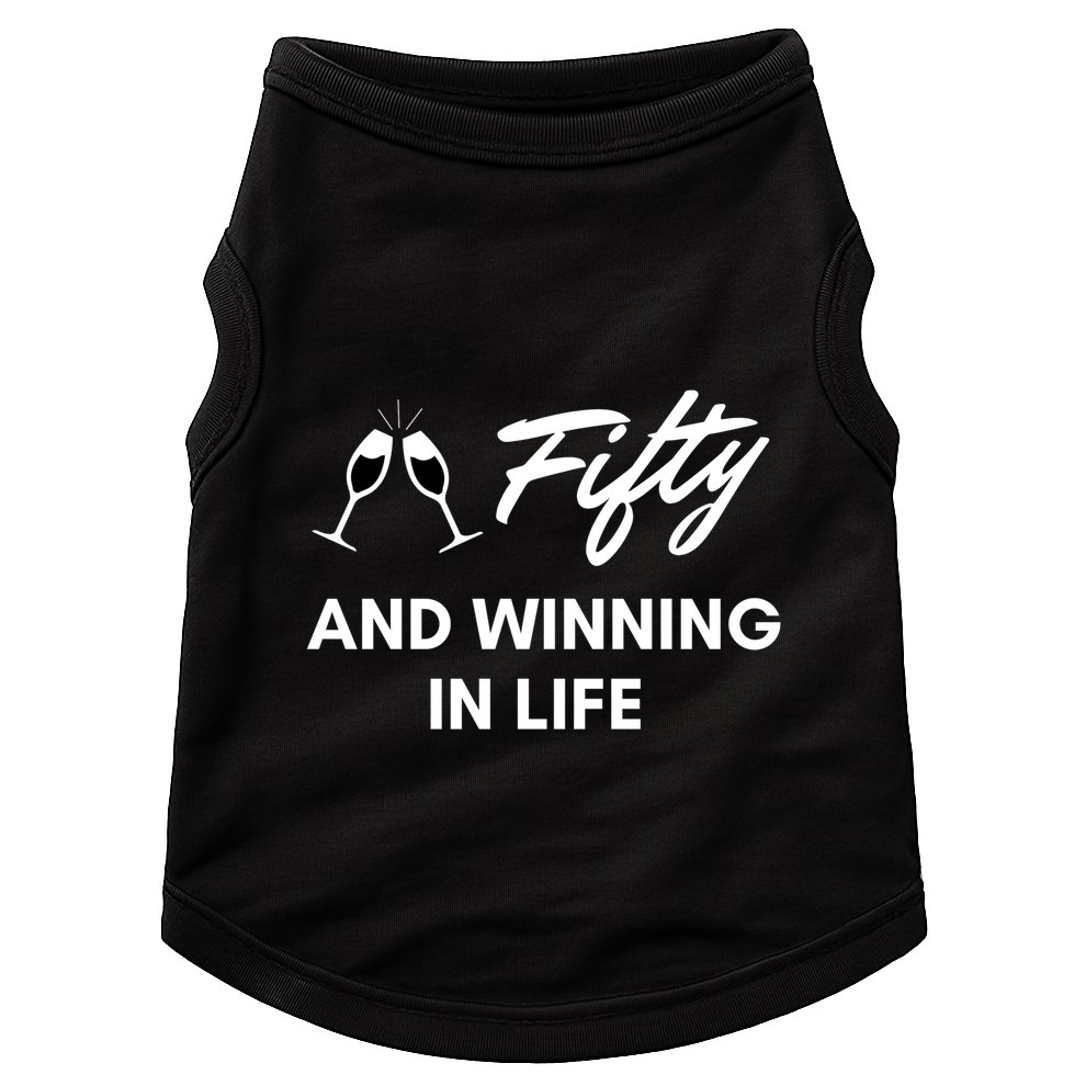 Fifty And Winning In Life Doggie Tank