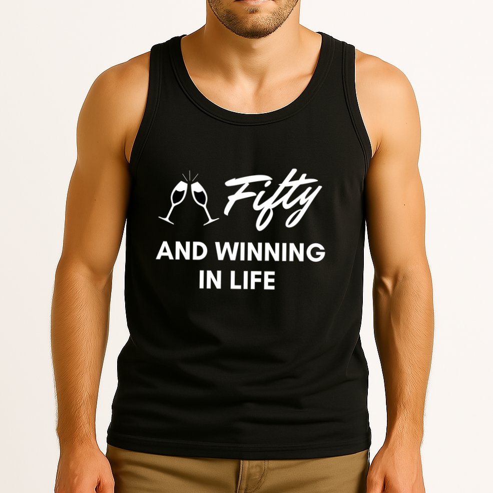 Fifty And Winning In Life Tank Top