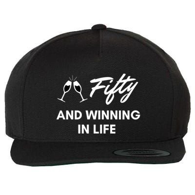 Fifty And Winning In Life Wool Snapback Cap