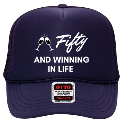 Fifty And Winning In Life Trucker Hat