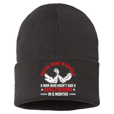 Funny Arm Wrestling Table No Girlfriend Armwrestling Handle  Sustainable Knit Beanie