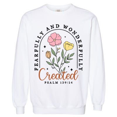 Fearfully And Wonderfully Christian Floral Garment-Dyed Sweatshirt