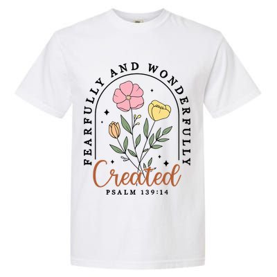 Fearfully And Wonderfully Christian Floral Garment-Dyed Heavyweight T-Shirt