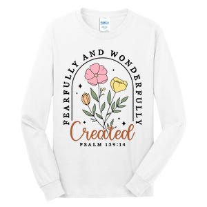 Fearfully And Wonderfully Christian Floral Tall Long Sleeve T-Shirt