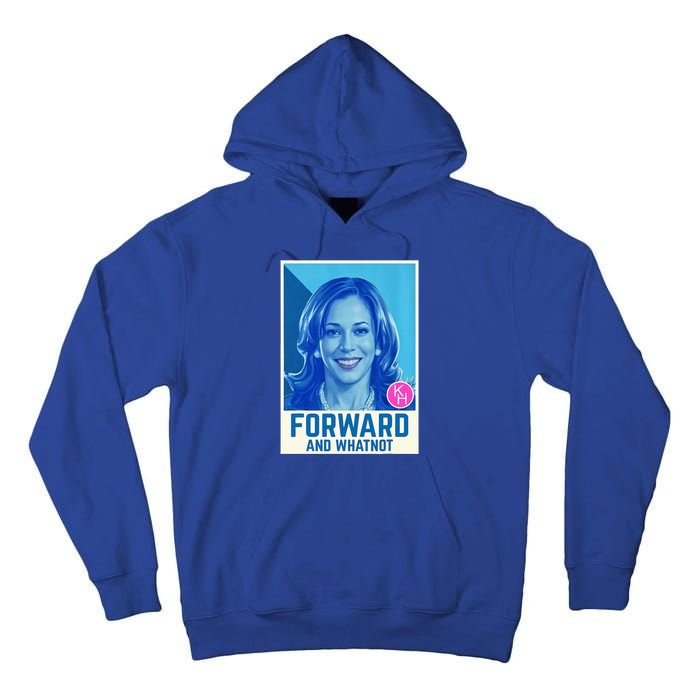 Forward And Whatnot 2024 Presidential Tall Hoodie