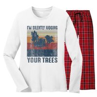 Funny Arborist Woodworking Im Silently Judging Your Trees Women's Long Sleeve Flannel Pajama Set 