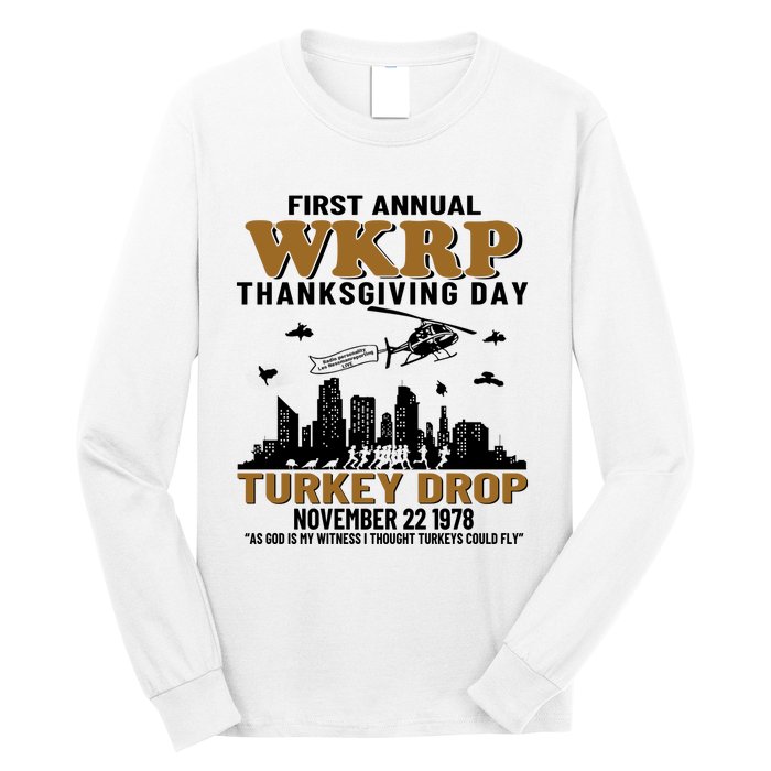 First Annual WKRP Thanksgiving Day Turkey Drop November 22 1978 Long Sleeve Shirt