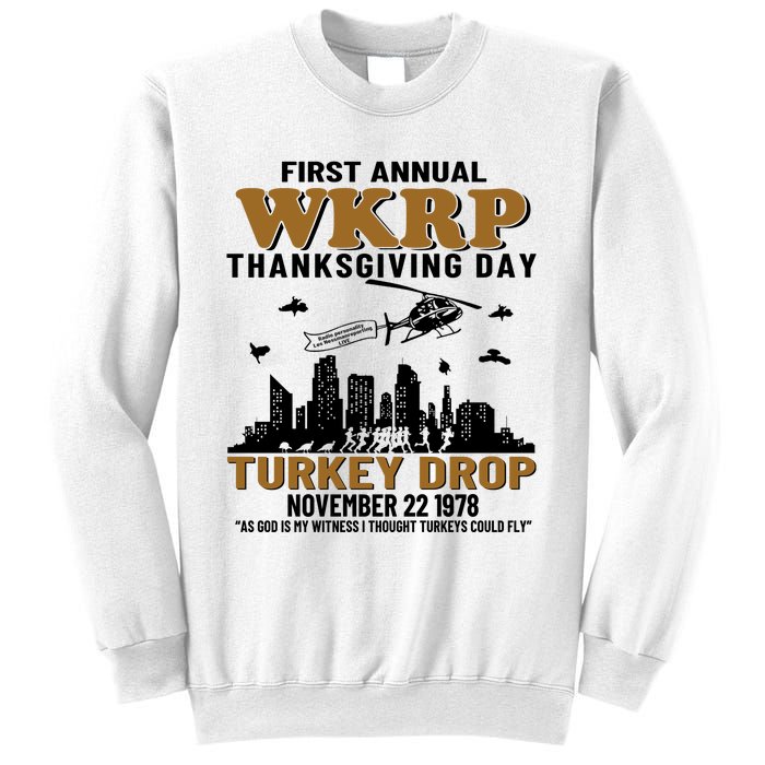 First Annual WKRP Thanksgiving Day Turkey Drop November 22 1978 Sweatshirt