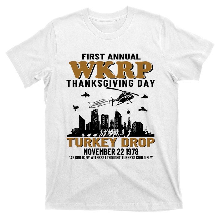 First Annual WKRP Thanksgiving Day Turkey Drop November 22 1978 T-Shirt