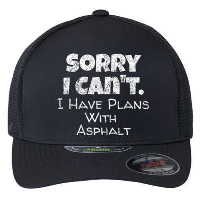 Funny Asphalt Worker Quote Street Paver Gift Paving Love Gift Flexfit Unipanel Trucker Cap