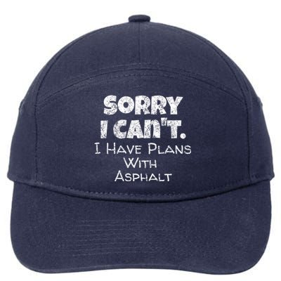 Funny Asphalt Worker Quote Street Paver Gift Paving Love Gift 7-Panel Snapback Hat